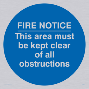 Fire notice no obstructions