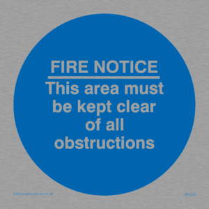 Fire notice no obstructions