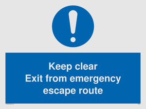 keep clear exit from emergency escape route