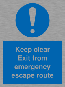 keep clear exit from emergency escape route