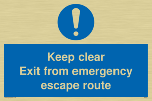 keep clear exit from emergency escape route