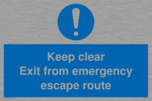 keep clear exit from emergency escape route