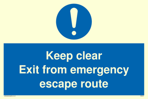 keep clear exit from emergency escape route