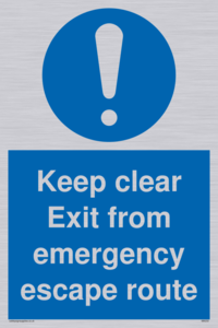 keep clear exit from emergency escape route