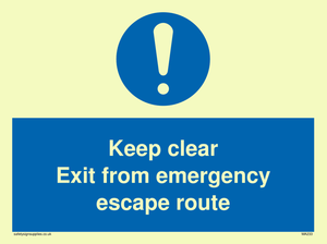keep clear exit from emergency escape route
