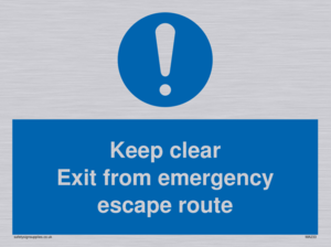 keep clear exit from emergency escape route