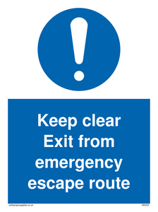 keep clear exit from emergency escape route