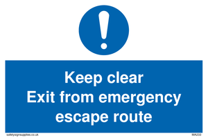 keep clear exit from emergency escape route sign 