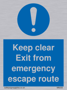 keep clear exit from emergency escape route