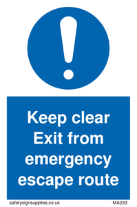 keep clear exit from emergency escape route sign 