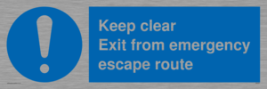 keep clear exit from emergency escape route