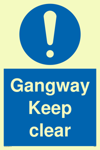 gangway keep clear