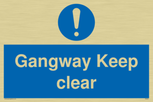 gangway keep clear
