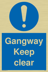 gangway keep clear