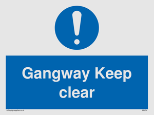 gangway keep clear