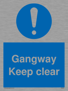 gangway keep clear