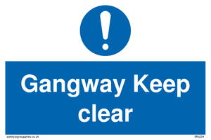 gangway keep clear