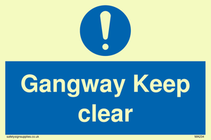 gangway keep clear
