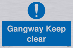 gangway keep clear