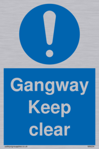 gangway keep clear