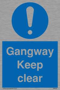 gangway keep clear