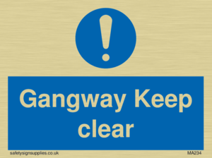 gangway keep clear