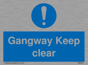 gangway keep clear
