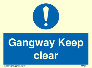 gangway keep clear