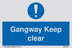 gangway keep clear