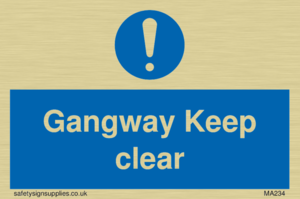 gangway keep clear