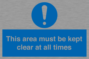 this area must be kept clear at all times