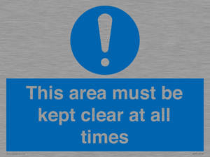 this area must be kept clear at all times