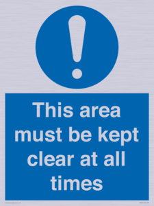 this area must be kept clear at all times