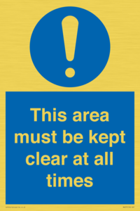 this area must be kept clear at all times