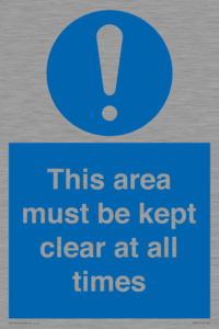 this area must be kept clear at all times