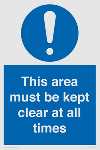 this area must be kept clear at all times