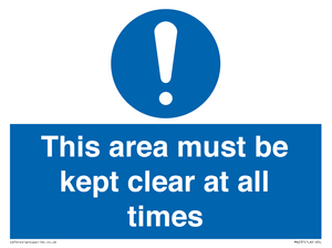 this area must be kept clear at all times