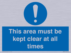 this area must be kept clear at all times