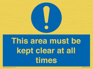 this area must be kept clear at all times