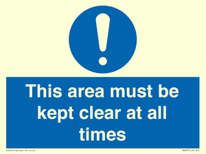 this area must be kept clear at all times