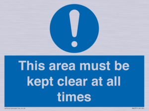 this area must be kept clear at all times