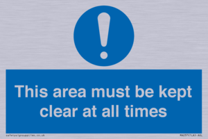this area must be kept clear at all times