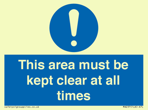 this area must be kept clear at all times