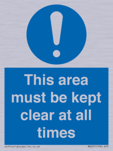 this area must be kept clear at all times