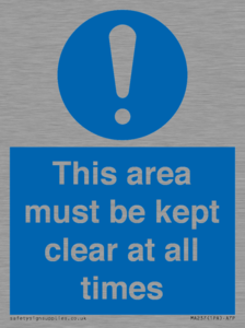 this area must be kept clear at all times