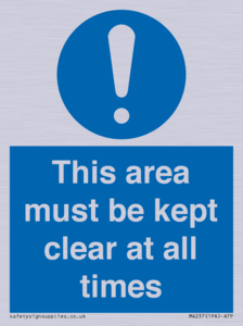 this area must be kept clear at all times