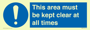 this area must be kept clear at all times
