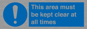 this area must be kept clear at all times