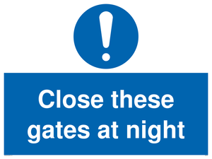 Close these gates at night