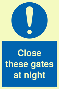 Close these gates at night